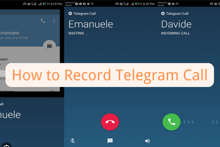 2024) How to Record Telegram Calls in Best 5 Ways