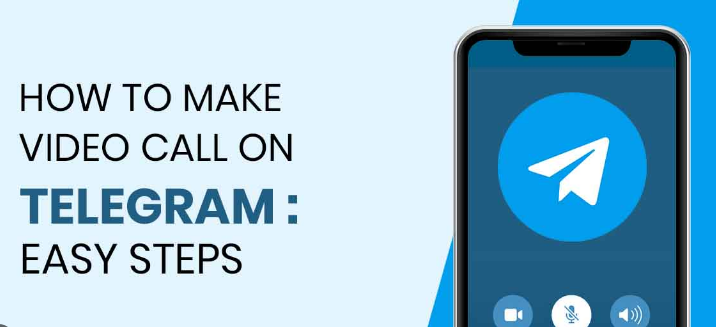 How to Start a Video Call on Telegram